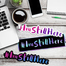 I'm Still Here (