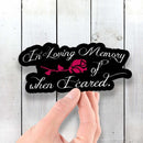 In Loving Memory of When I Cared - Vinyl Sticker - Dan Pearce Sticker Shop