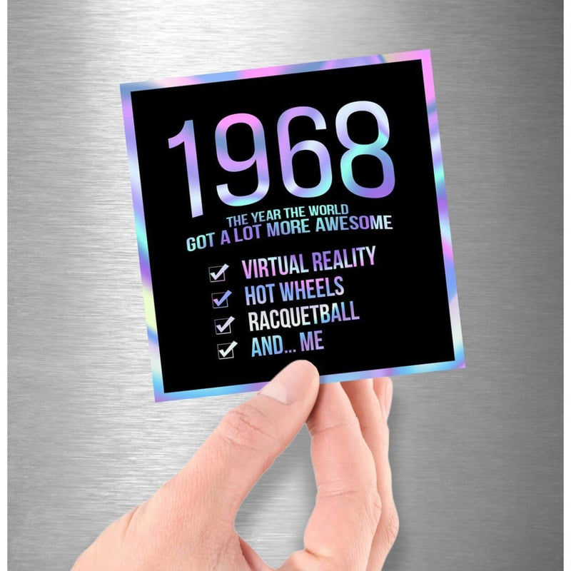 1968! Hologram Birth Year Sticker - Dan Pearce Sticker Shop