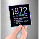 1972! Hologram Birth Year Sticker - Dan Pearce Sticker Shop