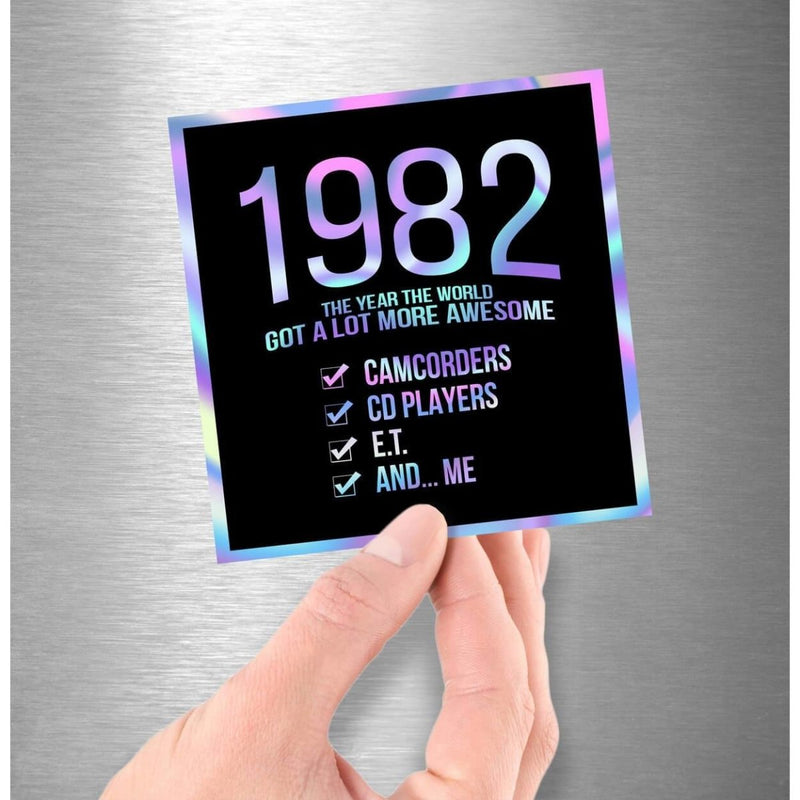 1982! Hologram Birth Year Sticker - Dan Pearce Sticker Shop