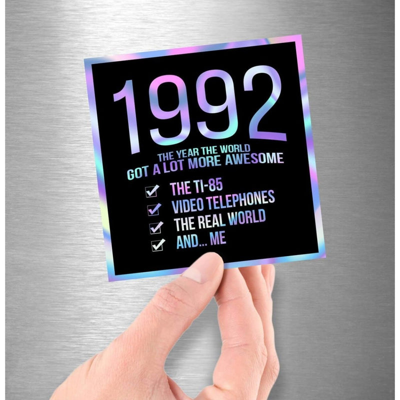 1992! Hologram Birth Year Sticker - Dan Pearce Sticker Shop