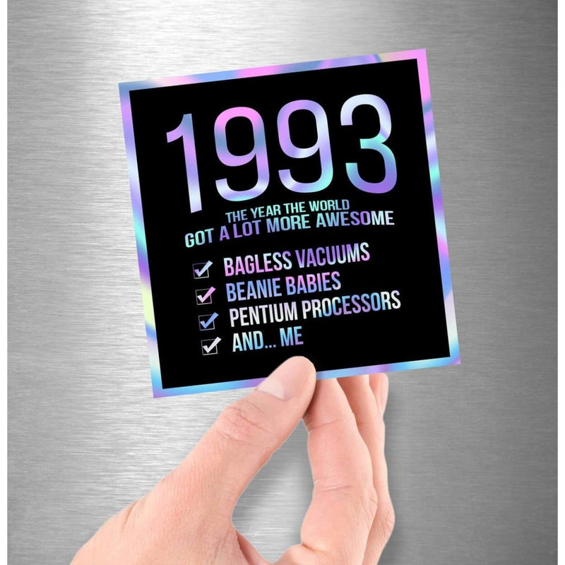 1993! Hologram Birth Year Sticker - Dan Pearce Sticker Shop