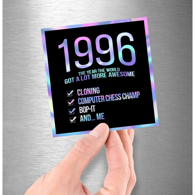 1996! Hologram Birth Year Sticker - Dan Pearce Sticker Shop