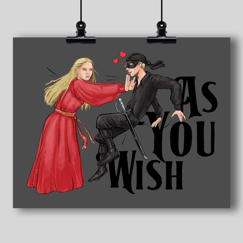 "As You Wish" True Love Art Print - Dan Pearce Sticker Shop