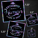 Authentic Human - Premium Hologram Sticker - Dan Pearce Sticker Shop
