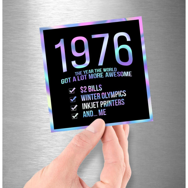 Dan Pearce Sticker Shop Premium Birth Year Sticker (Hologram) 3.75" 1976! Hologram Birth Year Sticker