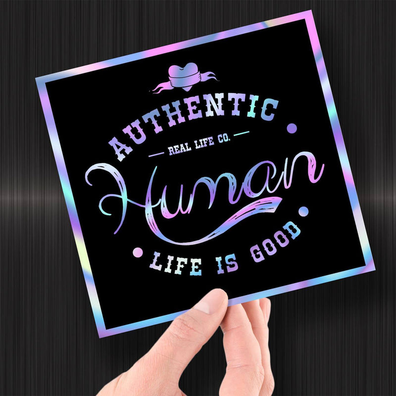 Dan Pearce Sticker Shop Premium Hologram Sticker 7.25" Authentic Human - Hologram Sticker