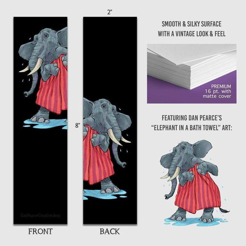 Elephant in a Bath Towel - Premium Bookmark - Dan Pearce Sticker Shop