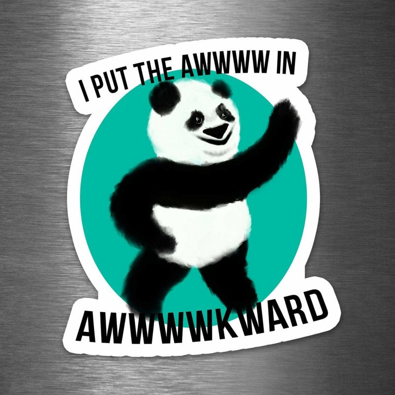 I Put the Awwww in Awkward Panda - Vinyl Sticker - Dan Pearce Sticker Shop