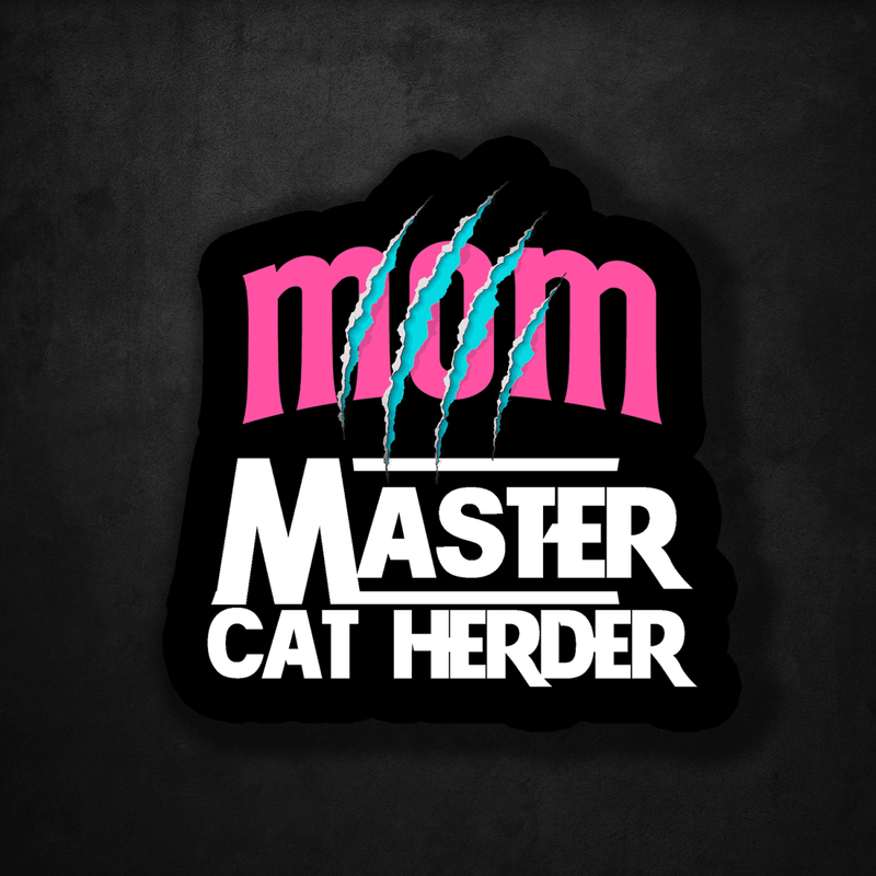 Mom - Master Cat Herder - Premium Sticker - Dan Pearce Sticker Shop