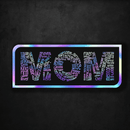 MOM Typography - Premium Hologram Sticker - Dan Pearce Sticker Shop