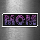 MOM Typography - Vinyl Sticker - Dan Pearce Sticker Shop