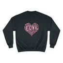 Official “LOVE” Champion™ PREMIUM Crewneck Sweatshirt (Pink Version) - Dan Pearce Sticker Shop