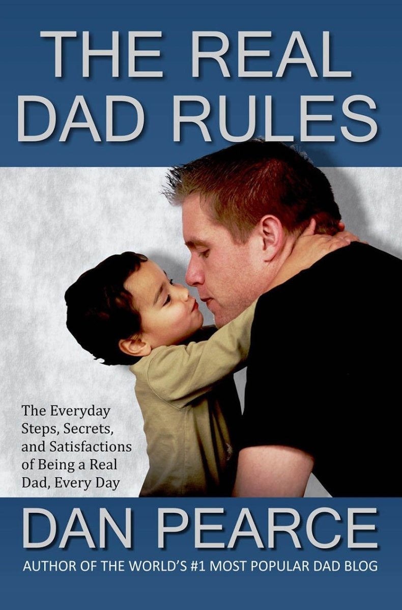 The Real Dad Rules (Paperback by Dan Pearce) - Dan Pearce Sticker Shop